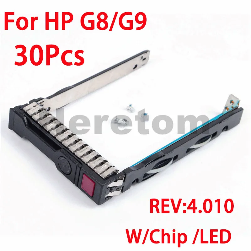 

30pcs 2.5'' Server Tray for HP G8 Gen8 Gen9 G9 Gen10 DL388 DL560 ML380E DL385 2.5inch SAS SATA HDD Caddy Bracket