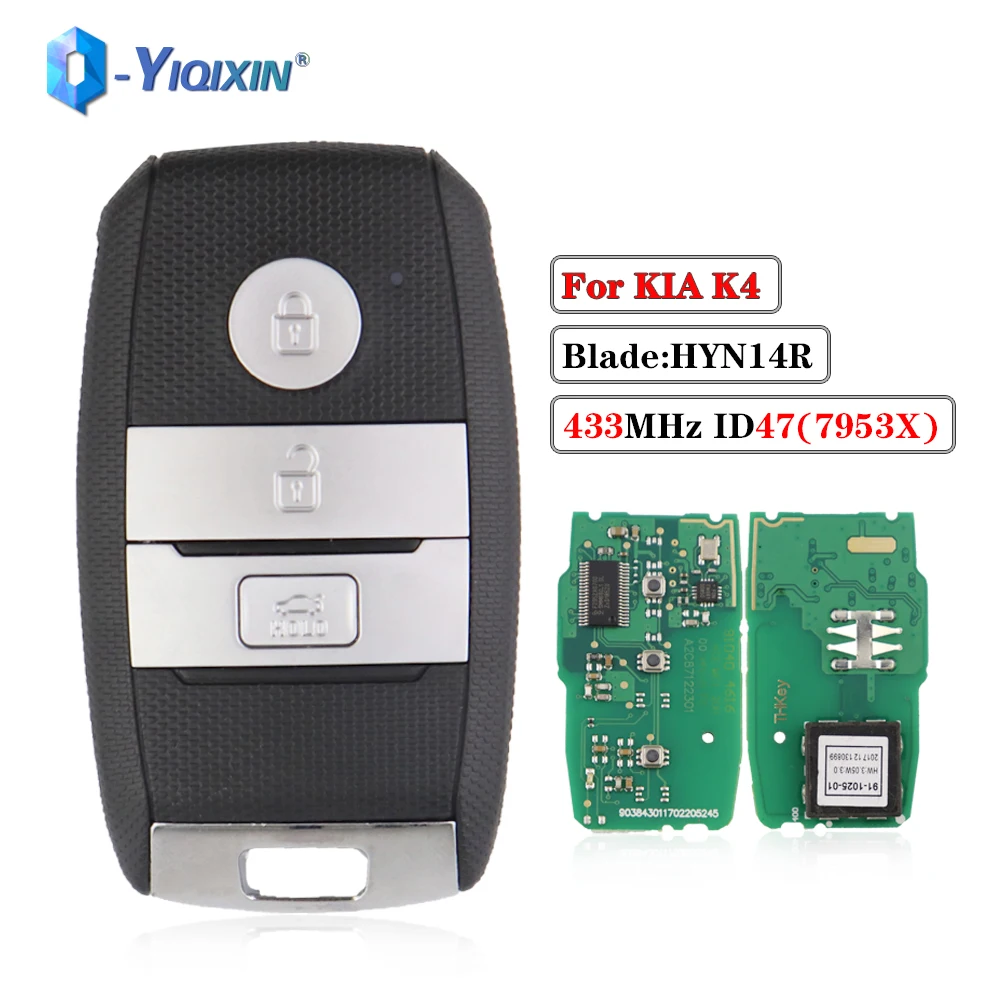 YIQIXIN 3 Button Car Key Remote Control 433MHz For KIA K4 Auto Keyless Entry Promixity Card HYN14R Blade With ID47 NCF29A1X Fob |