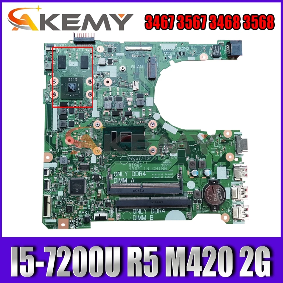 

Brand New I5-7200U R5 M420 2G For Dell Vostro 3467 3567 3468 3568 Motherboard 15341-1 91N85 CN-031T2G 31T2G Mainboard 100%Tested