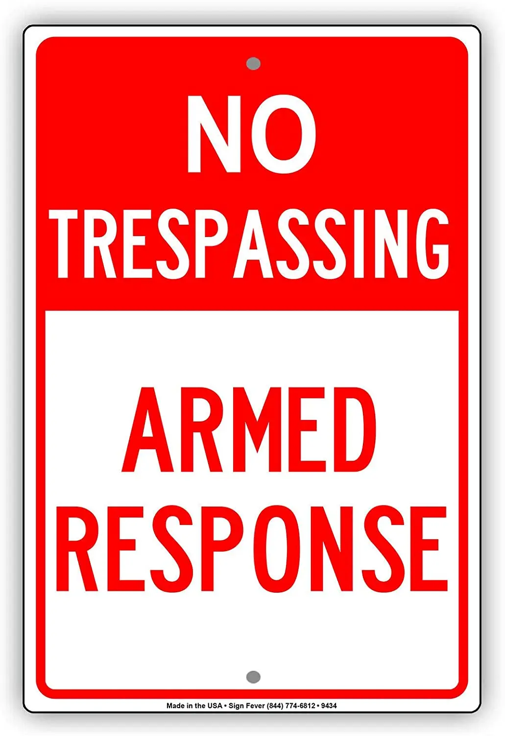 

TNND No Trespassing Armed Response Keep Out Private Property Alert Street Warning Sign 8x12 inches