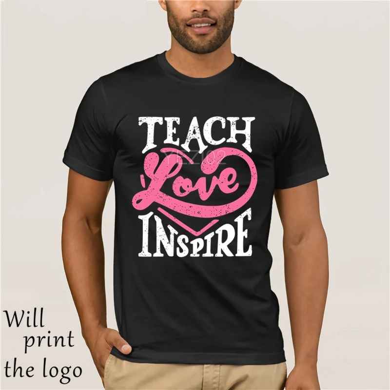 

Teacher T-shirt- Teach Love Inspire
