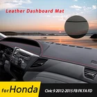 Кожаный Противоскользящий коврик для Honda Civic 9 2012-2015 FB FK FA FD, Накладка для приборной панели, Солнцезащитный коврик, защитный ковер, аксессуары