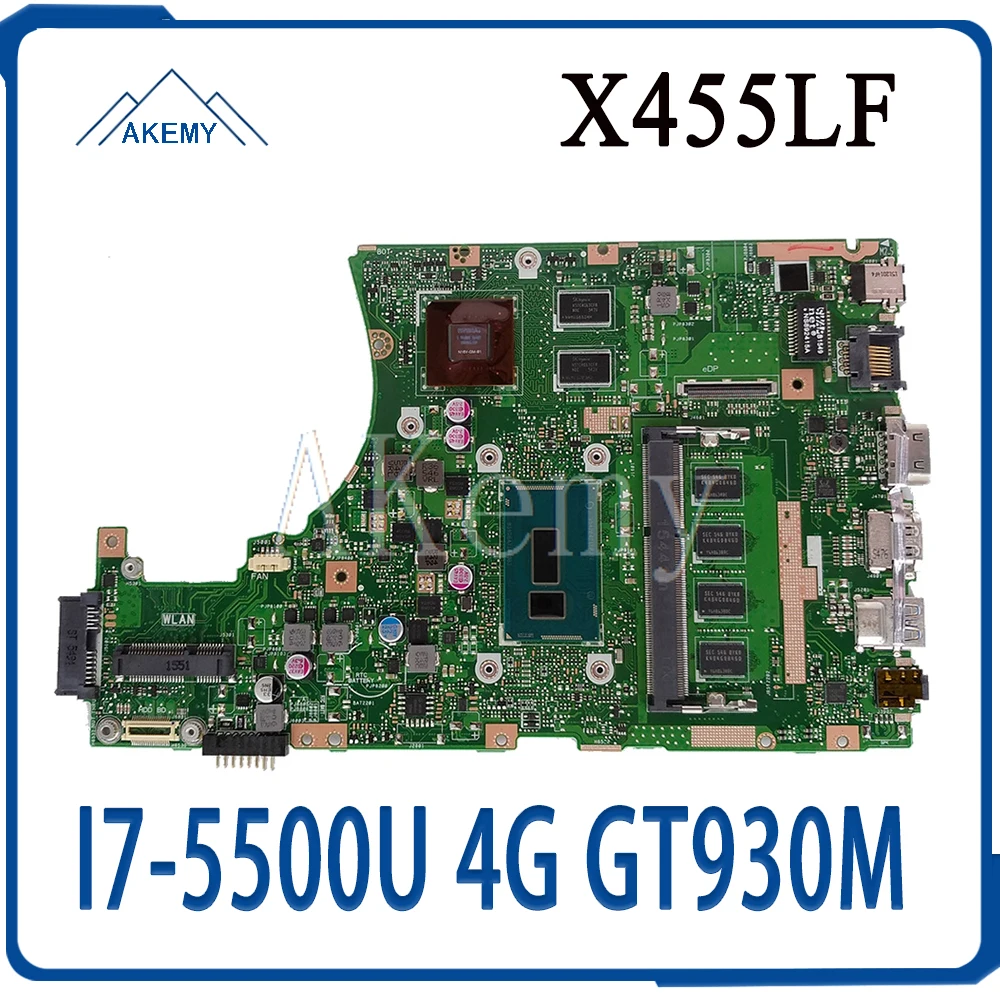 

Новая материнская плата для ноутбука Akemy X455LF для For Asus X455LJ X455LF X455LB A455L K455L X455L материнская плата 4G-RAM I7-5500U LVDS/EDP