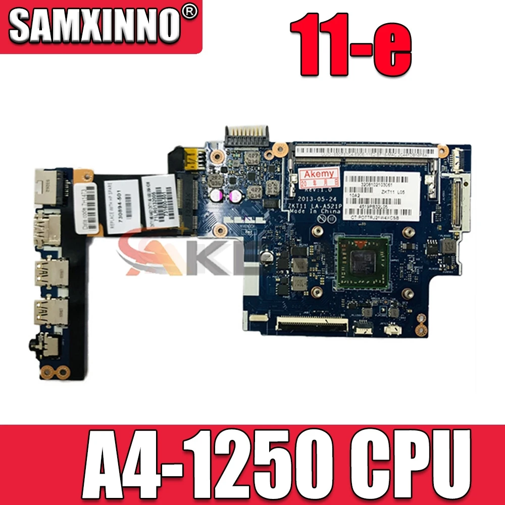 

Akemy LA-A521P 730894-501 730893-001 744185-001 для ноутбука HP Pavilion TS 11-e материнская плата портативного компьютера с A4-1250 Процессор полностью протестирована