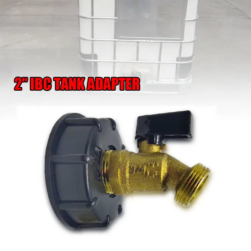 

Equipment IBC adapter 275-330 Connector Tote Tank Hose Thread Garden Tap