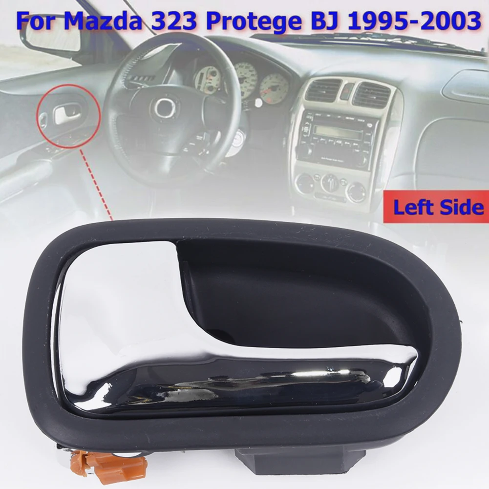 1 шт. Сменные ручки для левой и задней дверей Mazda 323 Protege BJ 1995 03 салона ABS|Комнатные