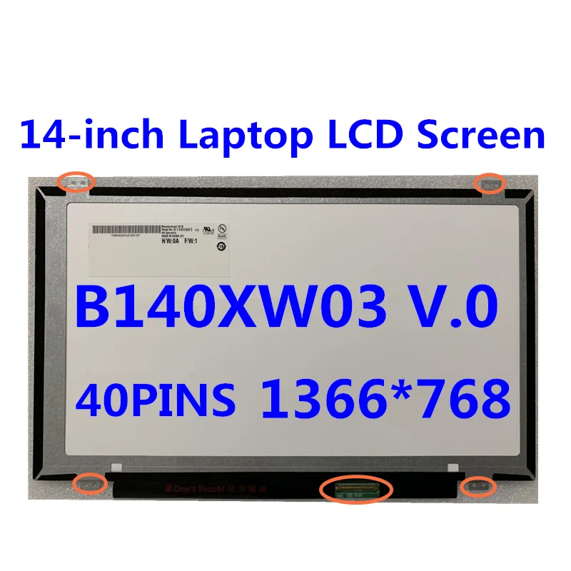 ЖК экран для ноутбука B140XW03 V.0 LP140WH2 HB140WX1 300 BT140WG03 LTN140AT20 1366*768 40 контактный
