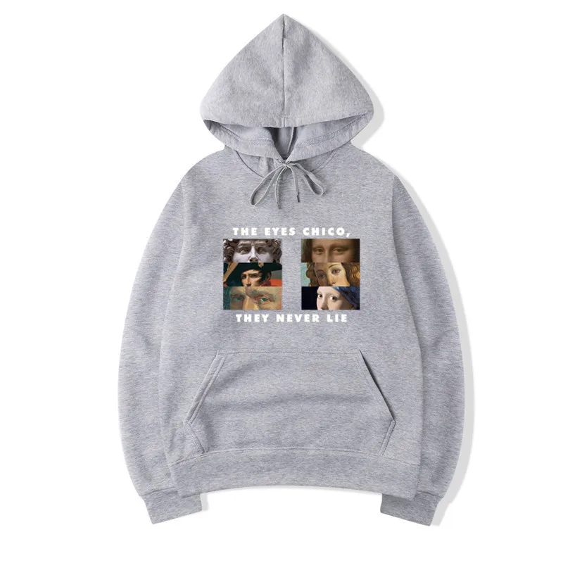 T132W-grey Мужские глаза Chico Then Never Lie Хэллоуин толстовки с капюшоном женские зимние унисекс Harajuku Ван Гог с капюшоном подарок - Цвет: T132W-grey