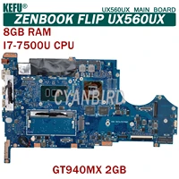 kefu ux560ux original mainboard for asus zenbook flip ux560u ux560uq ux560uqk with 8gb ram i7 7500u gt940m laptop motherboard