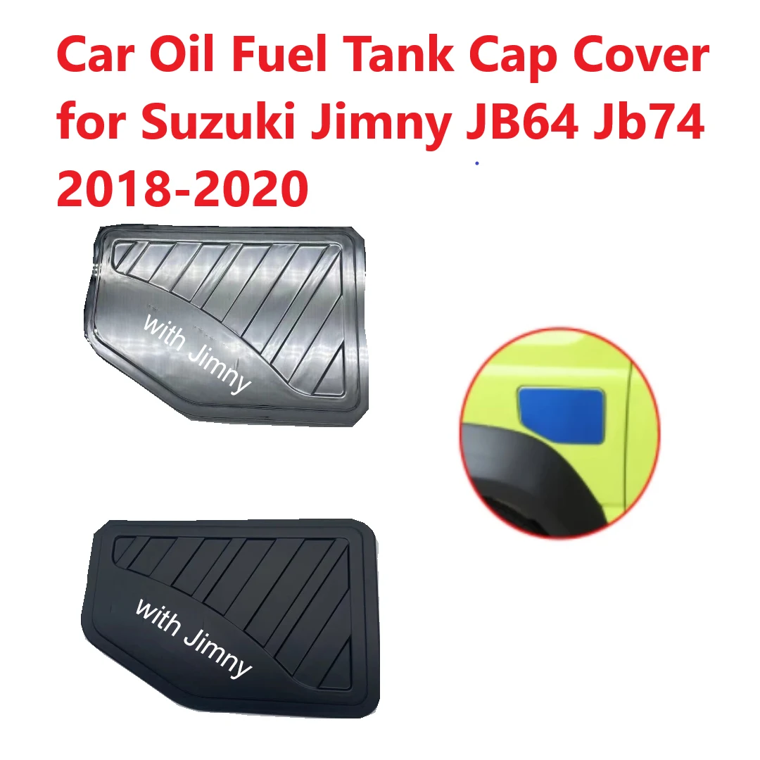 

Car Oil Fuel Tank Cap Cover for Suzuki Jimny JB64 Jb74 2018-2020 Car Exterior Fuel Oil Tank Cover Gas Cap Decoration Stickers