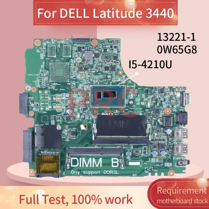     DELL Latitude 3440 I5-4210U 0W65G8 13221-1 SR1EF DDR3    