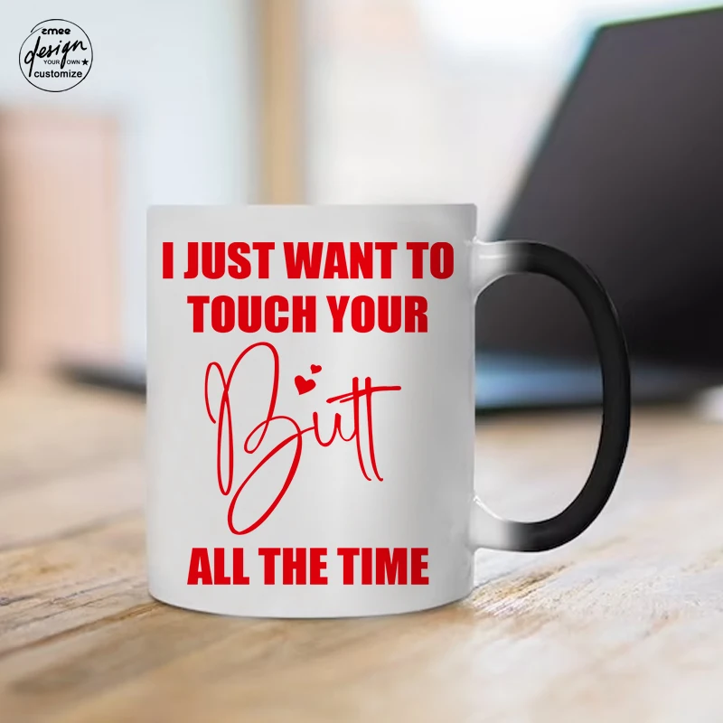 

Anniversary Gift Funny Lover Personalized Couple Mug LOVE YOU WITH MY Butt Colour Changing Mug Valentines Day Gift Wife Husband