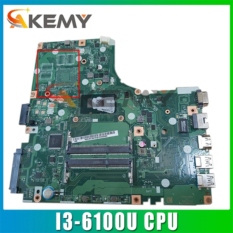 

LA-C611P For ACER E5-474 motherboard E5-474G laptop A4WAS NBG4911001 with CPU:I3-6100U DDR4 100% Test Ok Mainboard