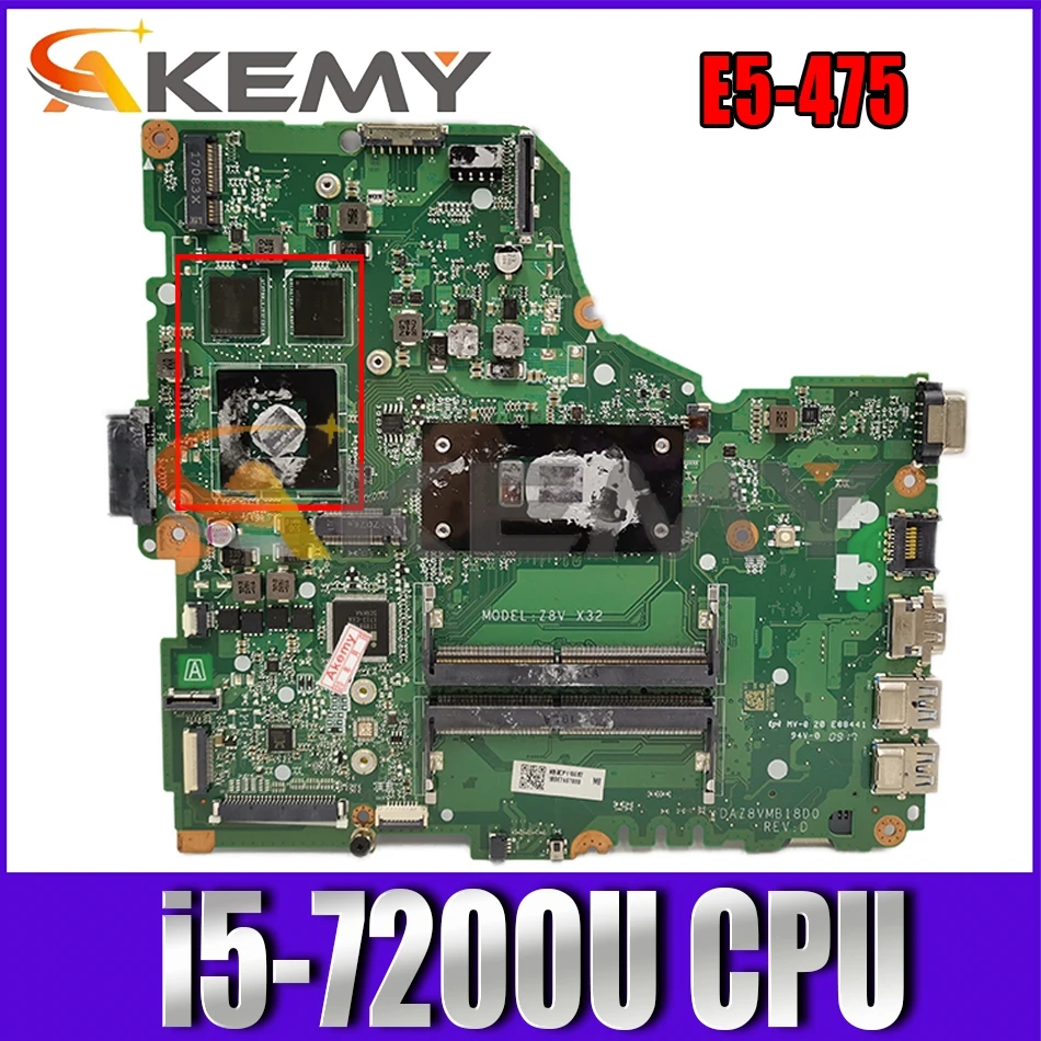 

For ACER Aspire E5-475 i5-7200U Notebook Mainboard DAZ8VMB18D0 SR2ZU N16S-GT1-KB-A2 DDR3 Laptop Motherboard