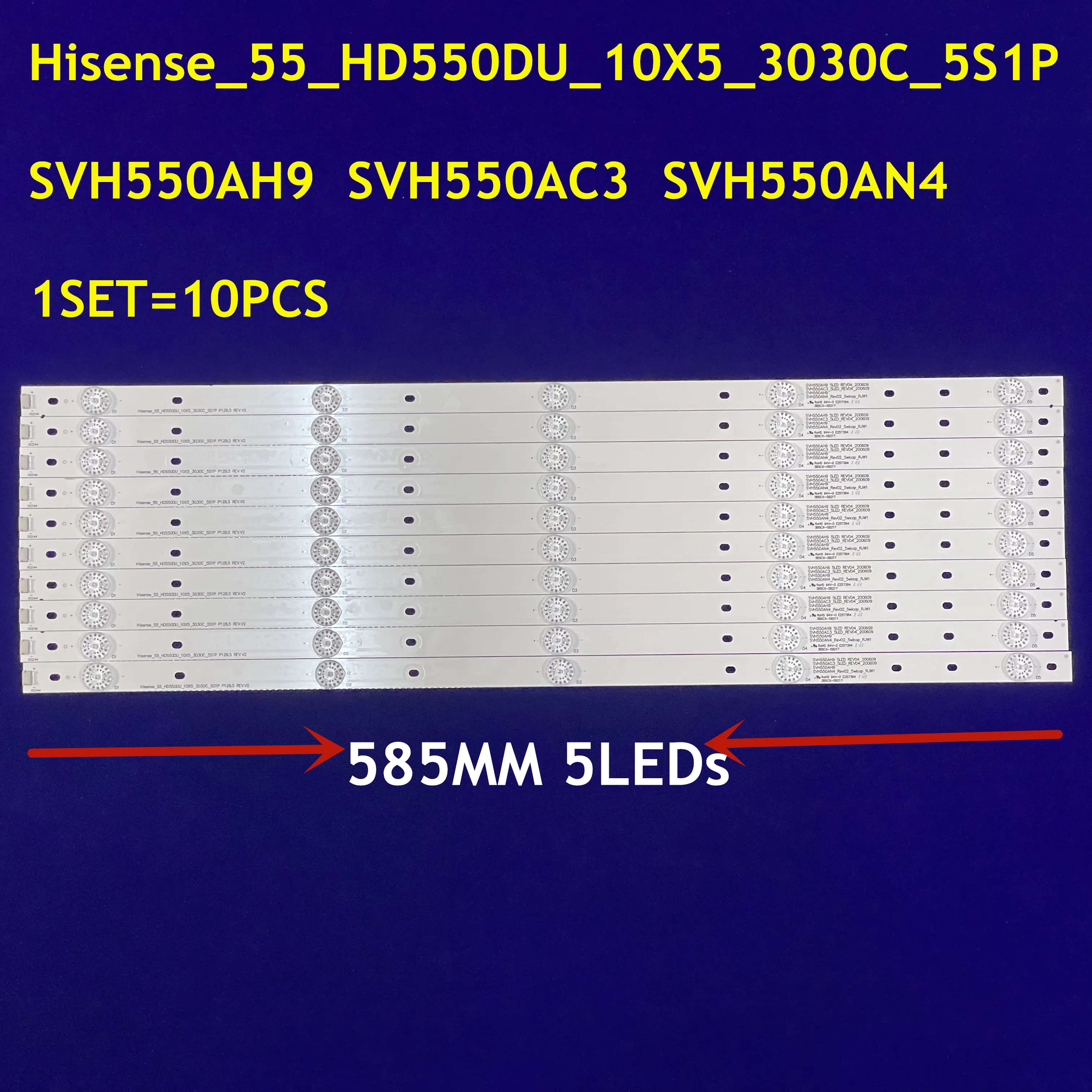

New 5set LED strip SVH550AC3 SVH550AH9_5LED_REV04 for Hisense 55H6B 55H5C HD550DF-B52 LED55EC290N NS-55D510NA17 55K220PWG
