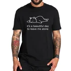 Футболка с надписью Not Today Cat, Мужская футболка с коротким рукавом и оригинальным дизайном, подарок для женщин на лето
