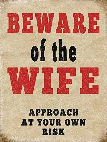 

Vincenicy Metal Sign Great Aluminum Tin Sign Beware of The Wife Sign 12" X 8"