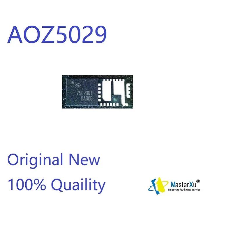 

MaterXu Pro Parts IC for AOZ5029 Aoz5029qi Aoz5029q1 Aoz5029 Z5029qi Z5029q1 Z5029 Macbook Repair IC chips