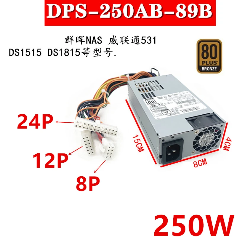 

New Original PSU For Delta 80plus Bronze Flex NAS Small 1U 531 DS1515 DS1815 250W Power Supply DPS-250AB-89 B DPS-250AB-44B