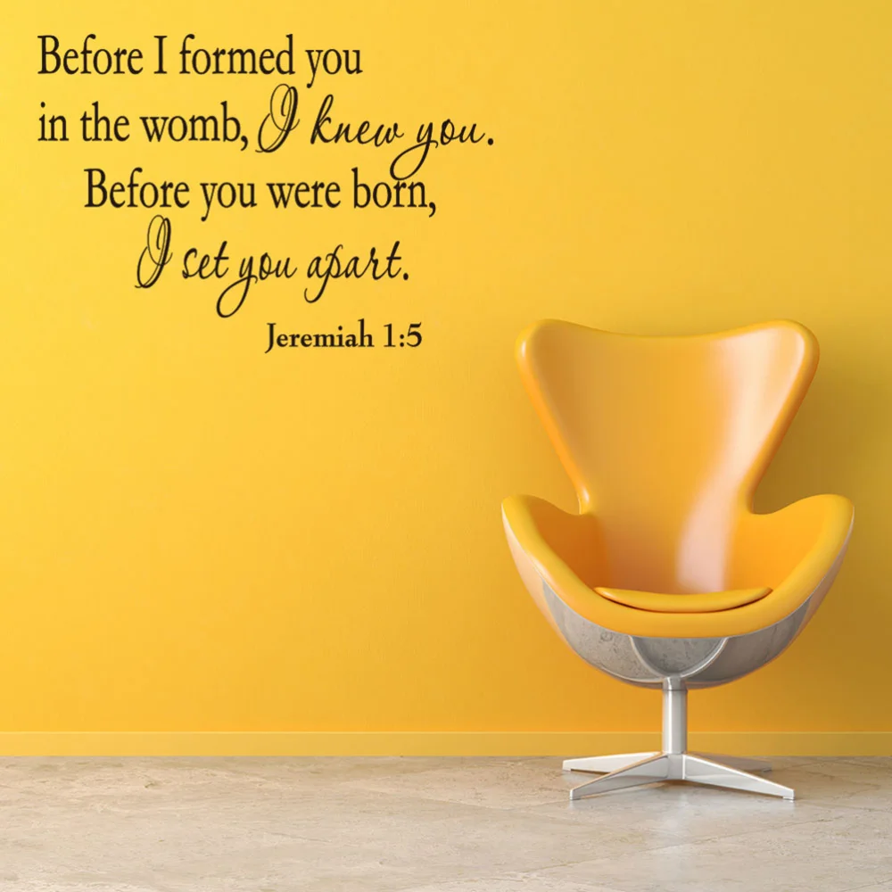 

Jeremiah 1:5 Before I Formed You in The Womb I Knew You Vinyl Wall Decal