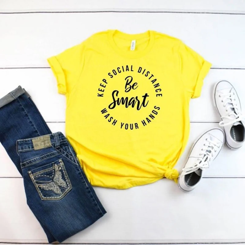 

Wash Your Hands / Be Smart / Keep Social Distance / Women's T Shirt / Cotton T Shirt / Letter Print Parody Pandemic Funny Tshirt
