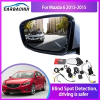 car blind spot mirror radar detection system for mazda 6 2013 2015 bsd bsa bsm microwave blind spot monitor radar detectors