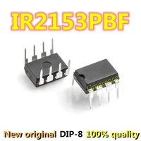 5pcs ir2153 dip8 ir2153pbf dip 8 dip new and original ic chipset support recycling all kinds of electronic components