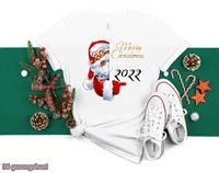 funny merry christmas and happy new year 2022 t shirt kawaii reindeer santa claus t shirt female clothes women tshirt 90s tops