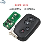 Смарт-карта (3 + 1) Кнопка ASK314.3Mhz ID71 чип-0140 плата используется для Lexus ES350 IS250 IS350 GS300-600H 2007 2008 2009