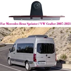 Автомобильная камера стоп светильник для Mercedes Benz SprinterVW Crafter 2007-2021, ночное видение, водонепроницаемая камера заднего вида для парковки