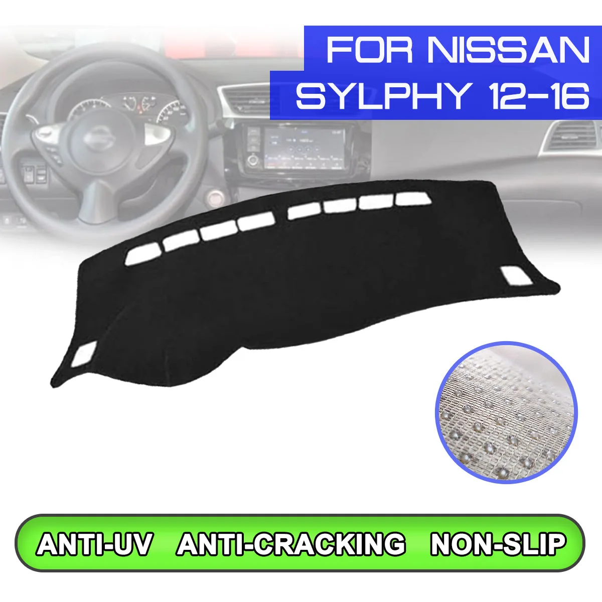 

Car Dashboard Mat Anti-dirty Non-slip Dash Cover Mat UV Protection Shade for Nissan Sylphy 2012 2013 2014 2015 2016