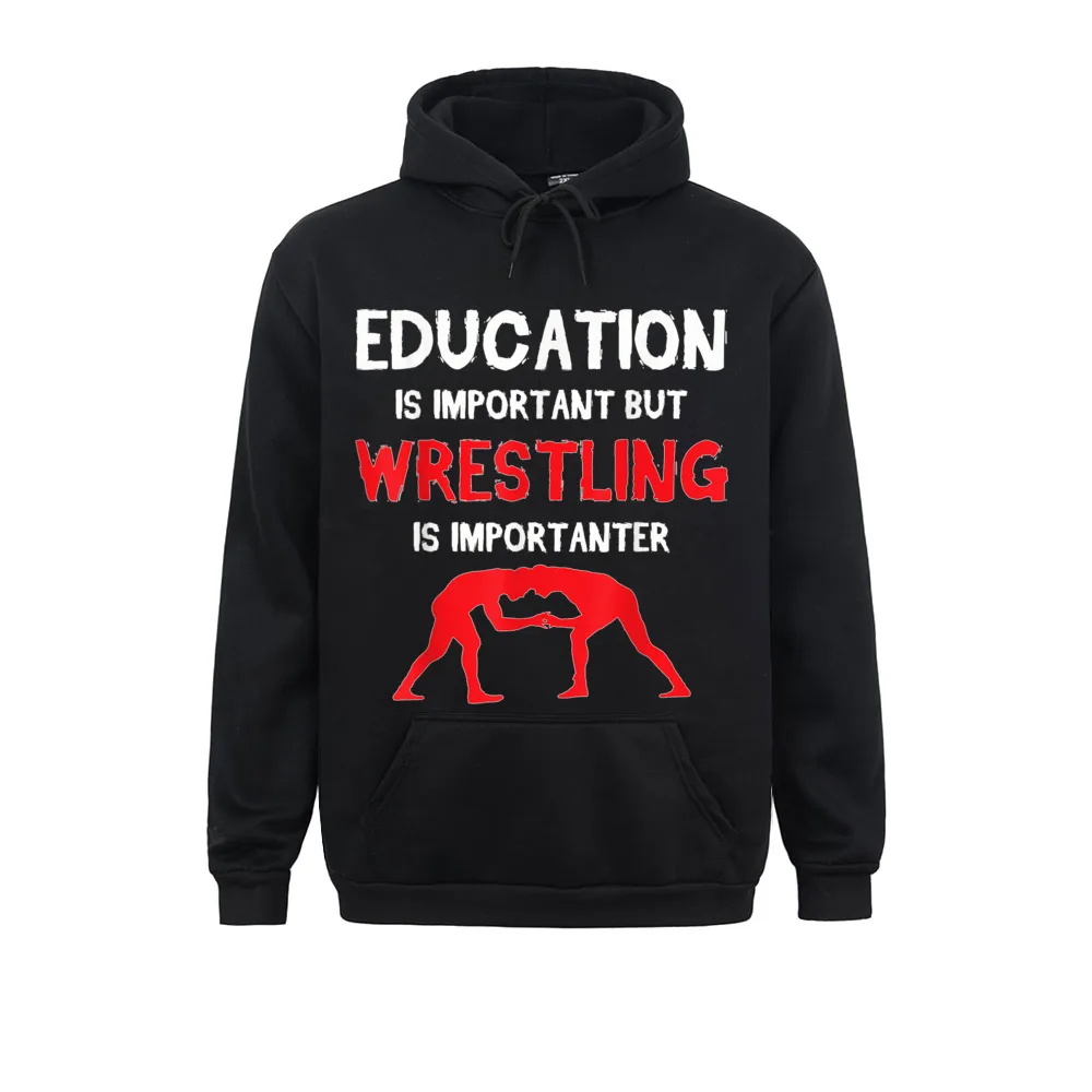

Prevalent Men Sweatshirts Education Is Important But Wrestling Is Importanter Normal Hoodies Sportswear Long Sleeve