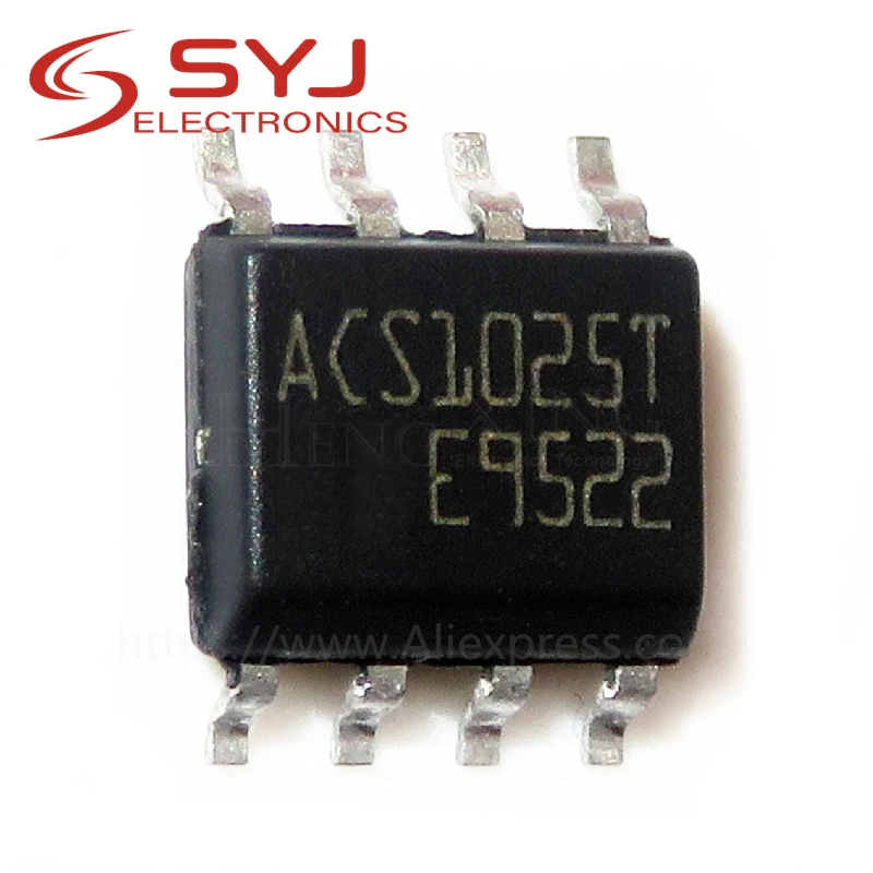 5 шт./лот ACS1025T ACS102-5T1 ACS1025 ACS102-5T ACS1026T ACS1026 SOP-8 ACS102-6T1