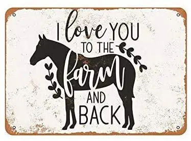 

I Love You to The Farm and Back Retro Vintage Tin Metal Sign 8" x 12"