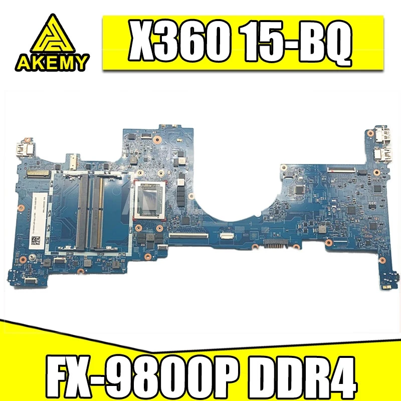 

Akemy для HP ENVY X360 15-BQ 15-BQ008CA Материнская плата ноутбука 924315-601 924315-001 448.0BY05.0011 материнская плата FX-9800P полностью протестирована