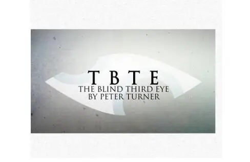 

TBTE:The Blind Third Eye by Peter Turner