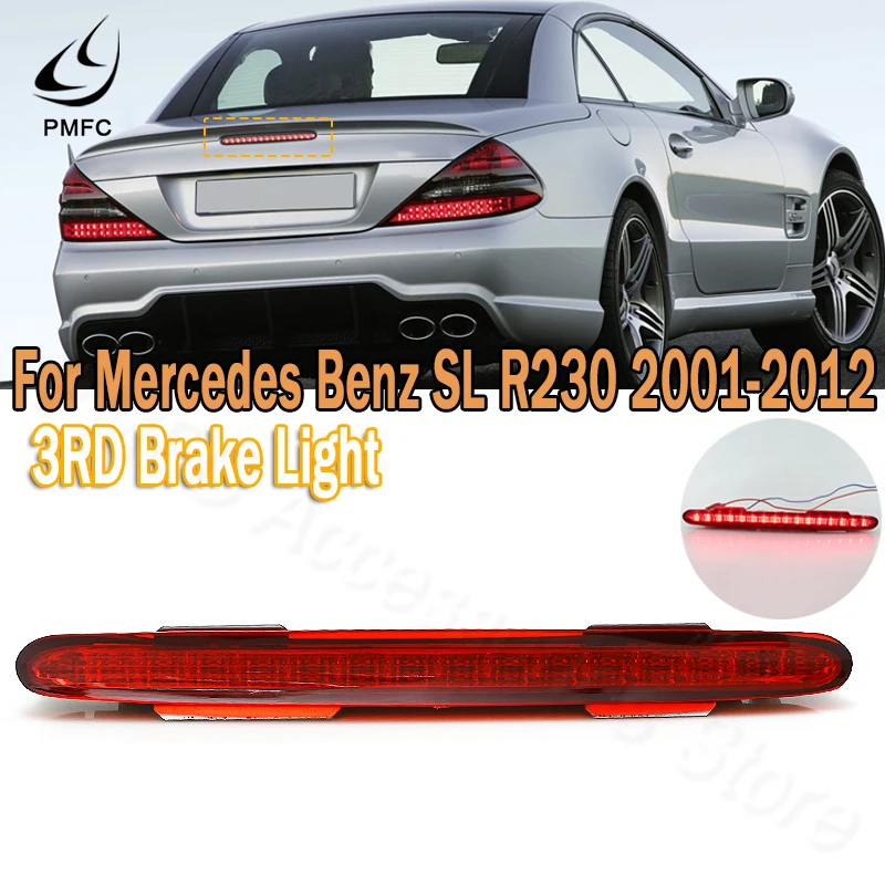 PMFC светодиодный Автомобильный задний стоп сигнал светильник 3RD для Mercedes Benz SL R230