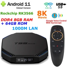 Android 11 TV BOX T95 PLUS RK3566 DDR4 8GB RAM 64GB ROM 2.4G/5G Dual WIFI BT 8K decode USB3.0 1000M LAN 4K Youtube Media Player