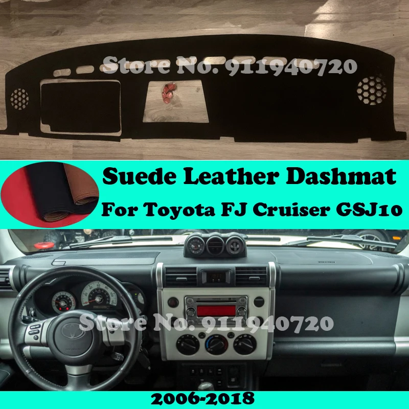 

For Toyota FJ Cruiser 2006~2018 GSJ10 Suede Leather Dashmat Dashboard Cover Pad Dash Mat Car-Styling Carpet Accessories LHD RHD