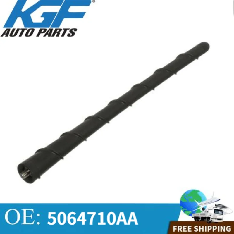 

KGF 100% Новинка Высокое качество для 2008-2010 Chrysler Sebring & Jeep Liberty Замена мачты антенны OE 5064710AA автомобильные аксессуары