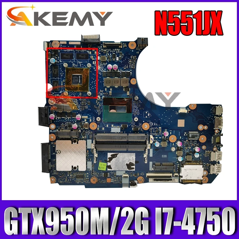 

N551JX материнская плата GTX950M/2G I7-4750CPU N551JK Материнская плата ASUS N551J G551J N551JX G551JX N551JK Материнская плата ноутбука испытания