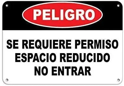 

Crysss Warning Sign Peligro Se Requiere Permiso Espacio Reducido No Entrar Road Sign Business Sign 8X12 Inches Aluminum Metal