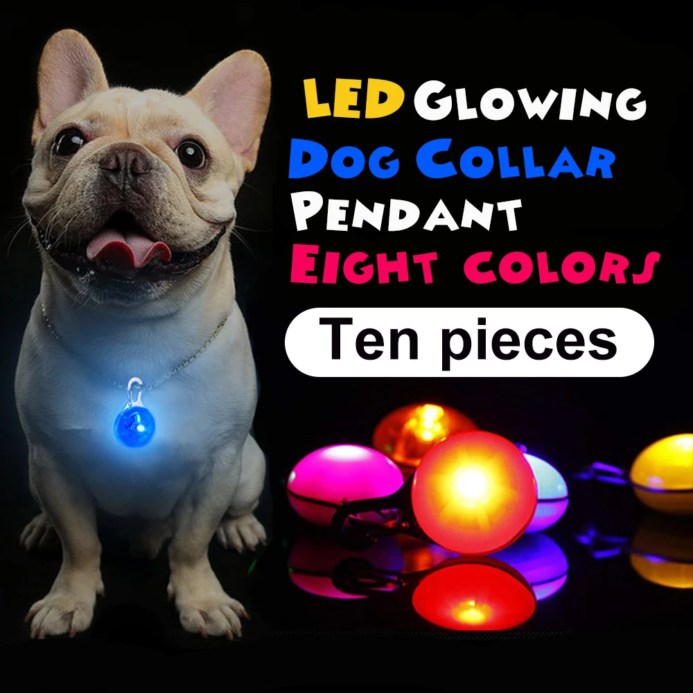 10 pcs Night Safety LED Dog Collar Glowing Battery Pendant Flash Lights Pet Leads In The Dark Bright Necklace Wholesale prices