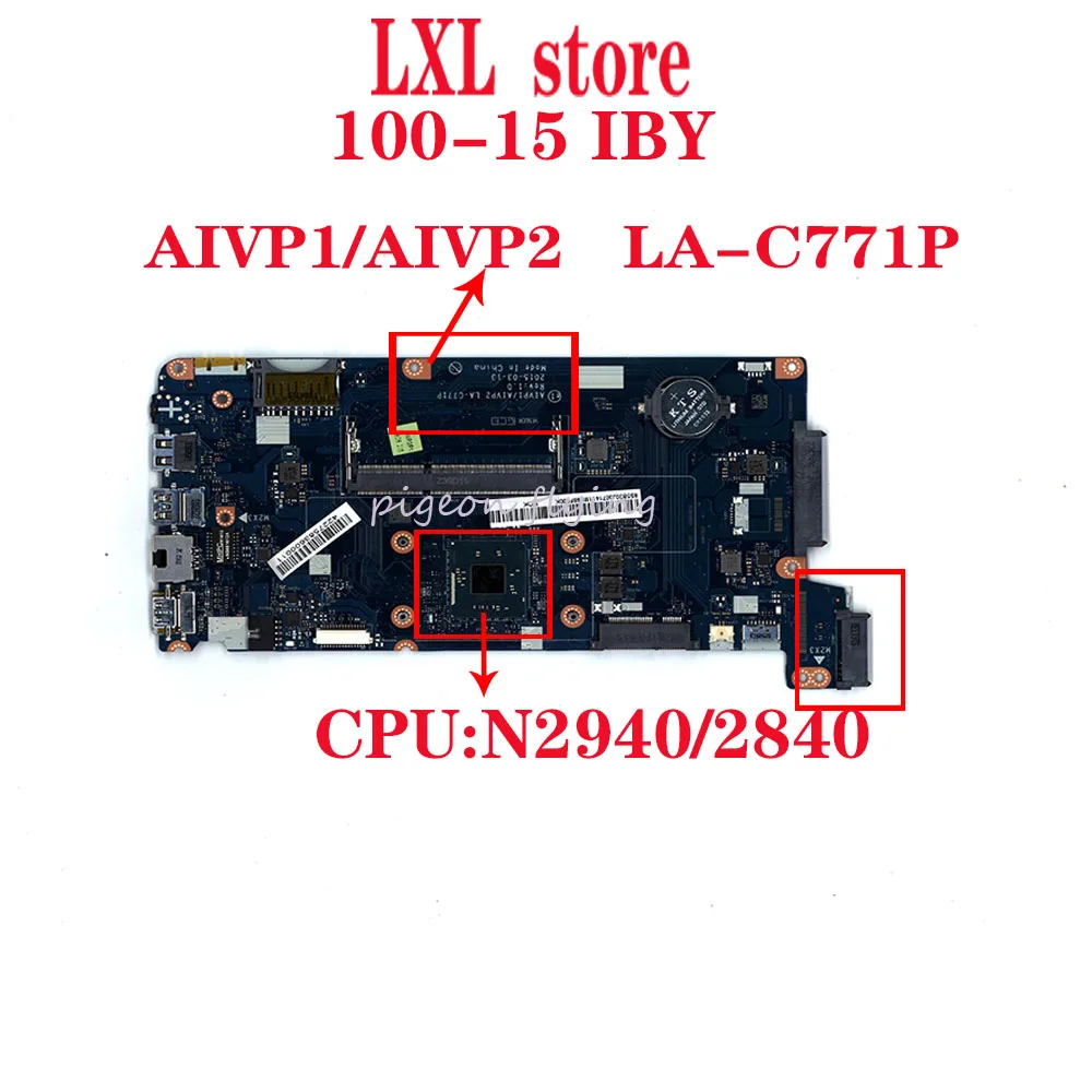 Новая материнская плата для lenovo ideapad 100 15IBY ноутбука 80MJ 80QR Процессор: N2940/2840 DDR3L FRU