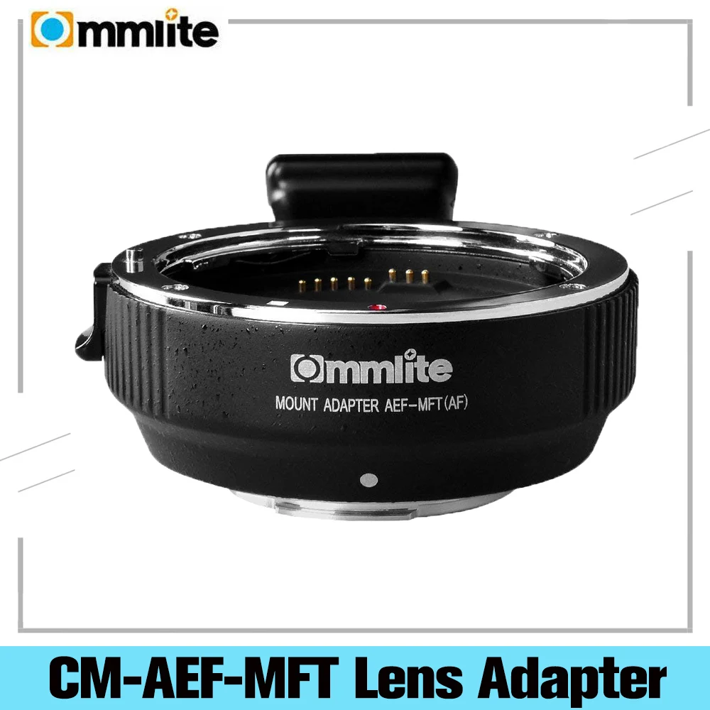 

Commlite CM-AEF-MFT Electronic AF Auto-Focus Lens mount adapter EF-M4/3 for Canon EOS EF/EF-S lens to Panasonic GH3 Olympus OM-D