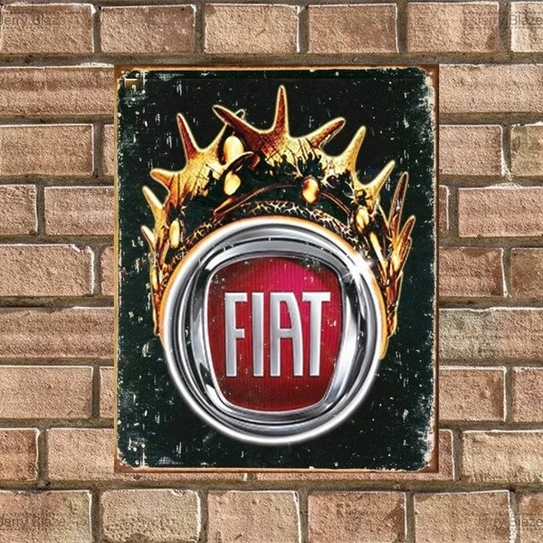 

Funny Classic Crown Fiat Vintage Tin Sign Bar Pub Home Wall Decor Metal Art Poster Retro Tavern Cake Hambuger Foo