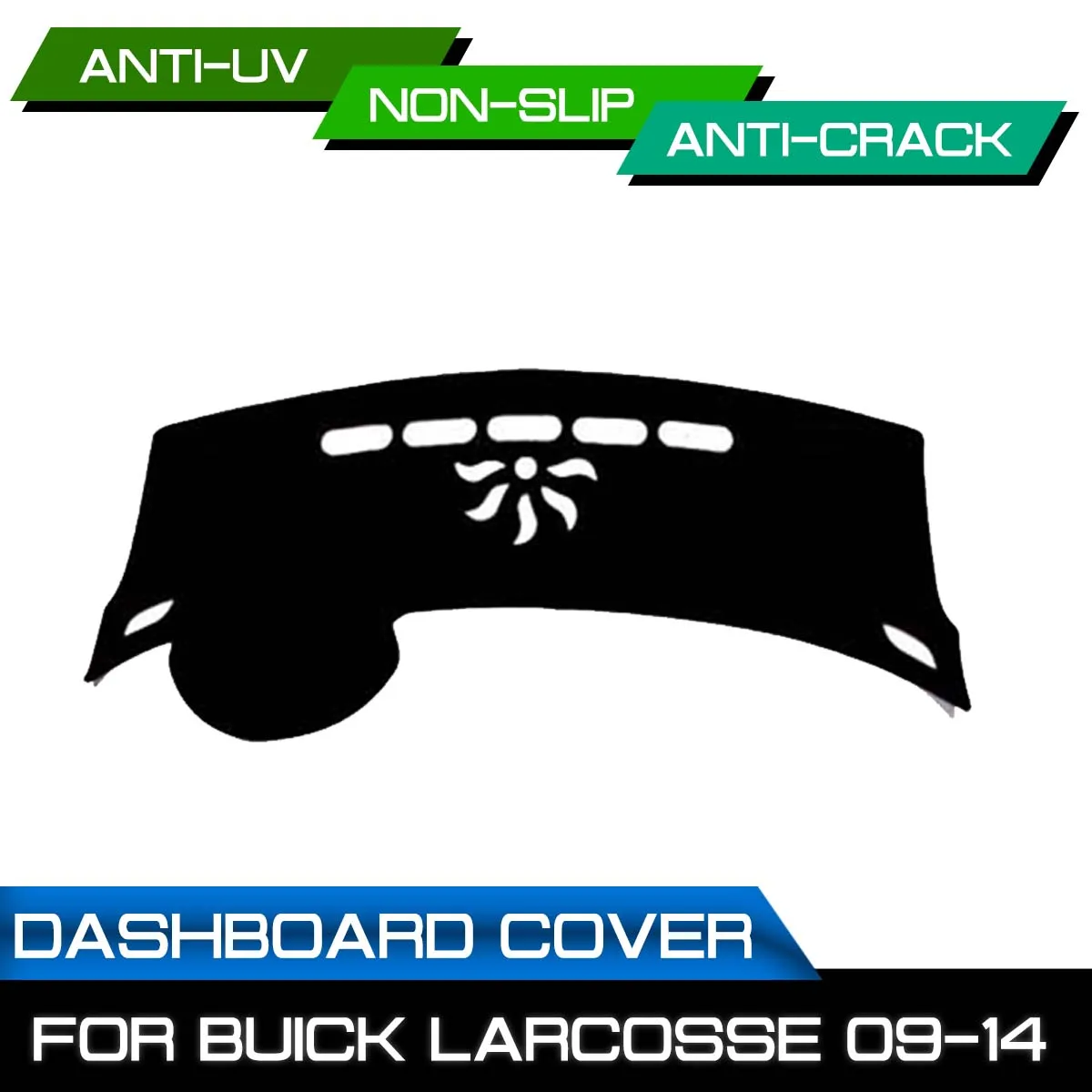 

Car Dashboard Mat Anti-dirty Non-slip for Buick Larcosse 2009 2010 2011 2012 2013 2014 Dash Cover Mat UV Protection Shade