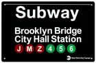 Бруклинский мост, городской зал, станция метро Нью-Йорка, жестяной знак
