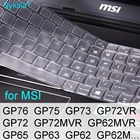 Чехол для клавиатуры MSI GP75 GP73 GP72 GP72VR GP72MVR GP65 GP63 GP62 GP62M GP62MVR Леопардовый прозрачный силиконовый чехол для игрового ноутбука