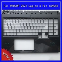 laptop palmrest upper cover for lenovo r9000k r9000p 2021 legion 5 pro 16ach6 c shell